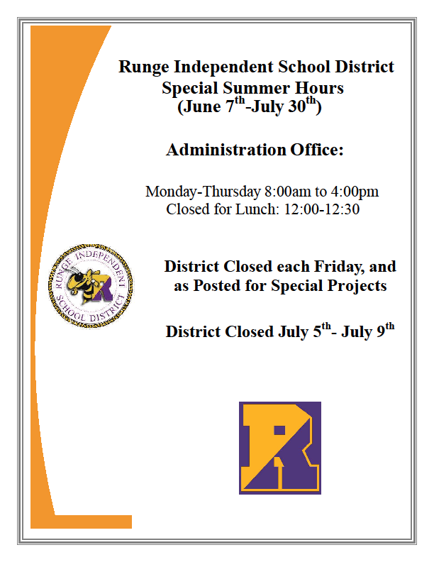 Runge ISD RISD Summer Hours